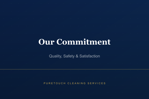 PureTouch quality commitment